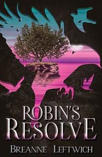 Bokomslag for "Robin's Resolve"
