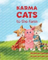 Karma Cats to the Farm