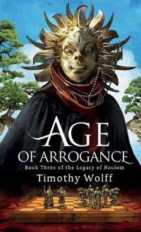 Bokomslag for "Age of Arrogance"