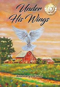 Bokomslag för "Under His Wings"