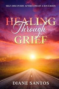 Healing Through Grief