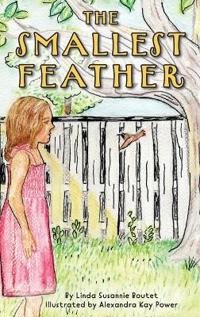 The Smallest Feather