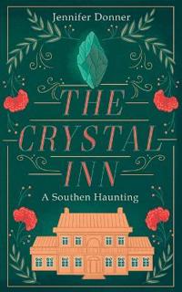 The Crystal Inn
