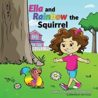 Bokomslag för "Ella and Rainbow the Squirrel"