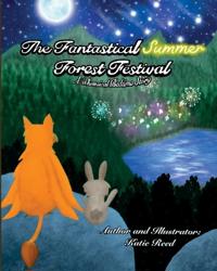 Bokomslag för "The Fantastical Summer Forest Festival"