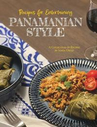 Bokomslag for "Recipes for Entertaining Panamanian Style"