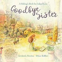 Goodbye Sister