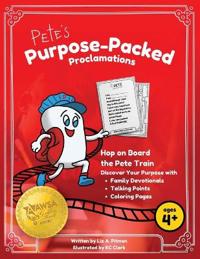 Pete's Purpose-Packed Proclamations