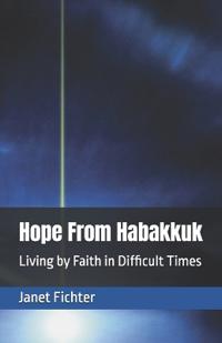 Hope From Habakkuk