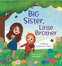 Big Sister, Little Brother