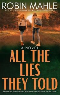 Kirjan kansi "All the Lies They Told"