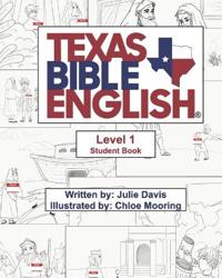 Texas Bible English Level 1 Student Book