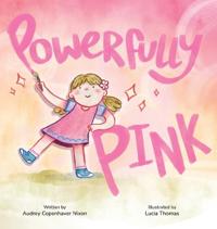 Powerfully Pink