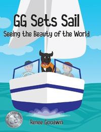 Bokomslag för "GG Sets Sail - Seeing the Beauty of the World"