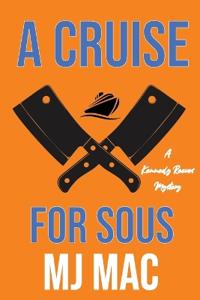 A Cruise for Sous