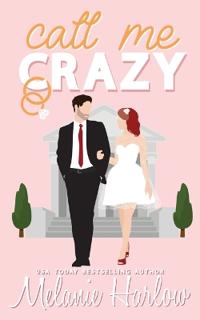 Call Me Crazy