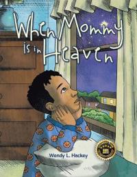 Bokomslag för "When Mommy is in Heaven"