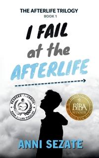 Bokomslag för "I Fail at the Afterlife"