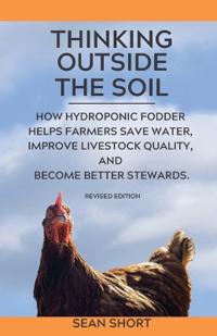 Thinking Outside The Soil