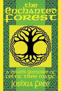 The Enchanted Forest