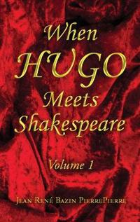 Bokomslag for "When HUGO Meets Shakespeare Vol 1"