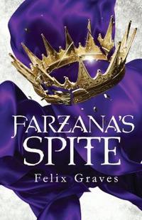 Farzana's Spite