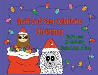 Bokomslag for "Matt and Sam Celebrate Christmas"