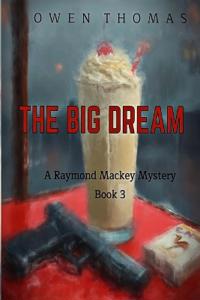 The Big Dream