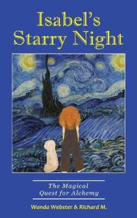 Bokomslag for "Isabel's Starry Night, The Magical Quest for Alchemy"