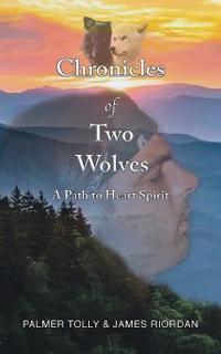 Chronicles of Two Wolves