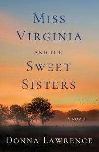 Bokomslag för "Miss Virginia and the Sweet Sisters"