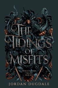 Bokomslag för "The Tidings of Misfits"