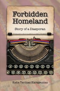 Forbidden Homeland
