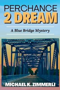 Perchance 2 Dream