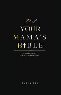 Bokomslag for "Not Your Mama's Bible (NUMB)"