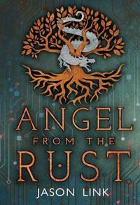 Bokomslag for "Angel from the Rust"