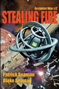 Stealing Fire