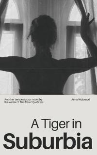 A Tiger in Suburbia