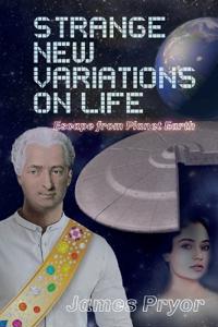 Strange New Variations on Life