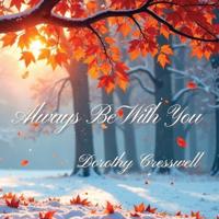 Always Be With You