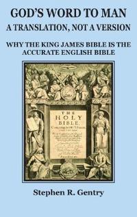 Bokomslag for "God's Word to Man, A Translation, Not a Version"