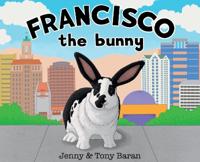 Bokomslag for "Francisco the bunny"