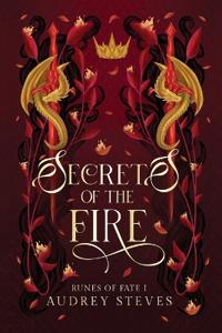 Secrets of the Fire