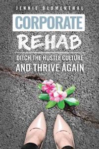 Corporate Rehab