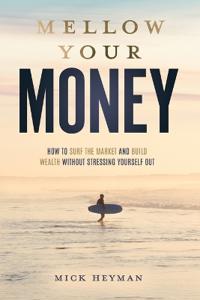 Bokomslag for "Mellow Your Money"