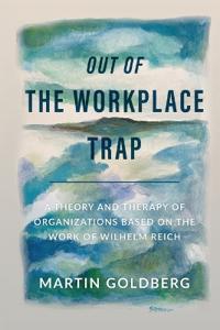 Out of The Workplace Trap