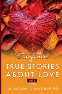 Bokomslag för "Storytellers' True Stories About Love Vol 2"