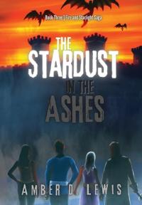 Bokomslag for "The Stardust in the Ashes"