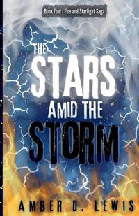 Bokomslag for "The Stars Amid the Storm"