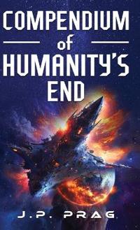 Bokomslag for "Compendium of Humanity's End"